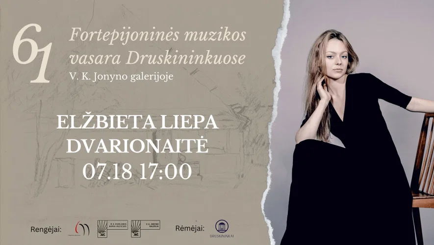 61 Fortepijoninė vasara | ELŽBIETA LIEPA DVARIONAITĖ
