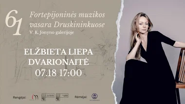 61 Fortepijoninė vasara | ELŽBIETA LIEPA DVARIONAITĖ