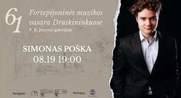 61 Fortepijoninė vasara | SIMONAS POŠKA