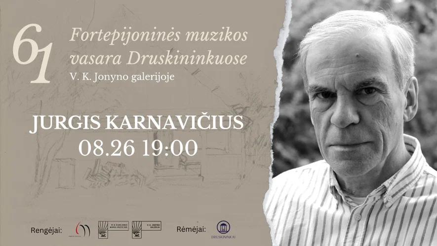 61 Fortepijoninė vasara | JURGIS KARNAVIČIUS