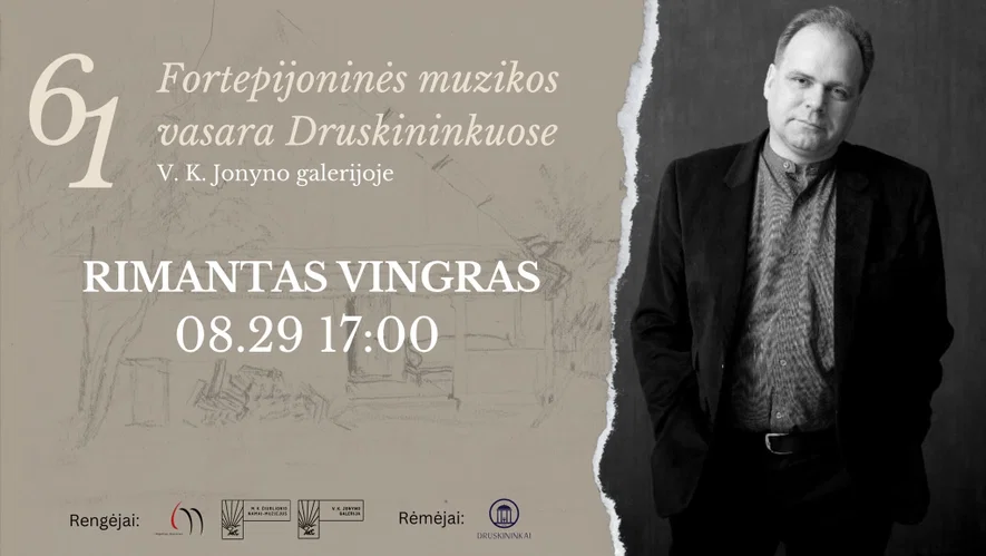 61 Fortepijoninė vasara | RIMANTAS VINGRAS