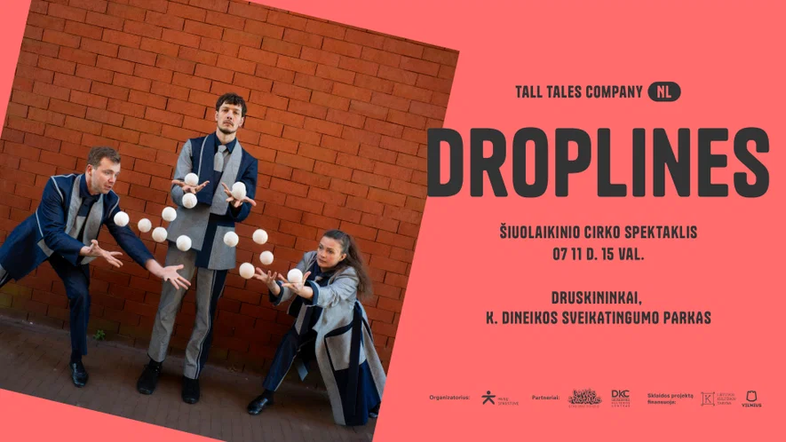 DROPLINES | Tall Tales Company (Nyderlandai) | Druskininkai