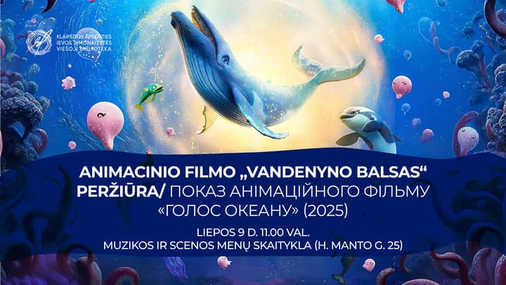Animacinio filmo „Vandenyno balsas“ peržiūra/ Показ анімаційного фільму «Голос океану» (2025)