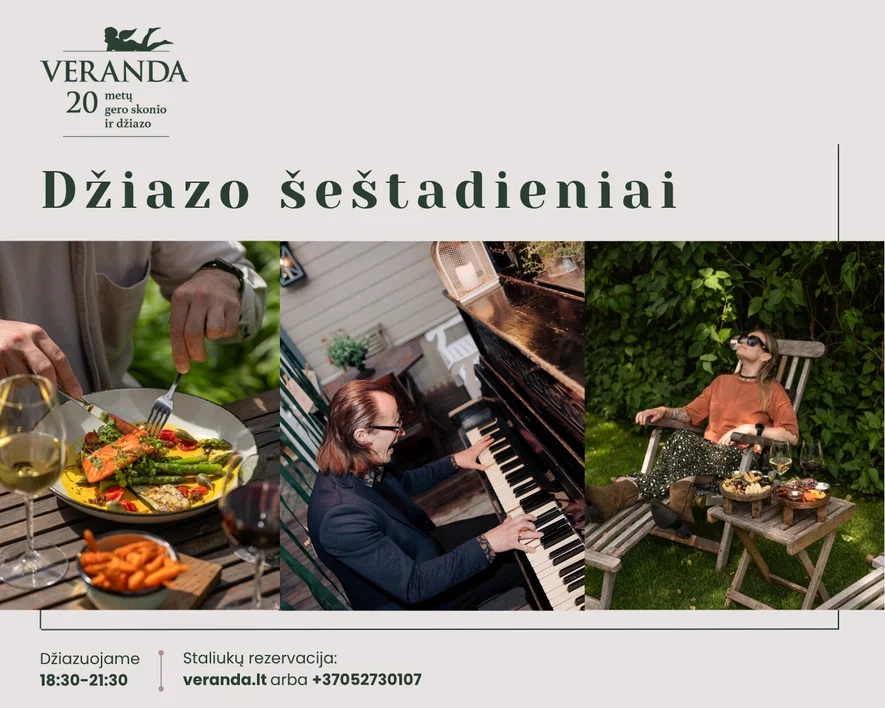 Vakarienė skambant džiazui • Po atviru dangumi • Piano Jazz Šeštadieniai