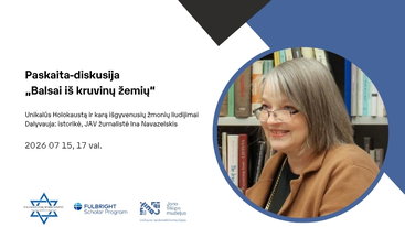 Paskaita-diskusija „Balsai iš kruvinų žemių“ | Susitikimas su istorike, JAV žurnaliste Ina Navazelskis