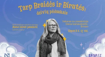 Tarp Braidės ir Birutės: deivių pėdsakais – vakaras su istorijų pasakotoja Daiva Ivanauskaite-Brown ir grupe Olita Duo | MANO LAISVĖ PASAKOTI