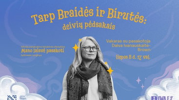 Tarp Braidės ir Birutės: deivių pėdsakais – vakaras su istorijų pasakotoja Daiva Ivanauskaite-Brown ir grupe Olita Duo | MANO LAISVĖ PASAKOTI