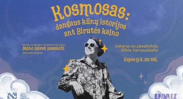 Kosmosas – dangaus kūnų istorijos ant Birutės kalno – vakaras su istorijų pasakotoja Milda Varnauskaite ir saksofonininku Kazimieru Jušinsku | MANO LAISVĖ PASAKOTI