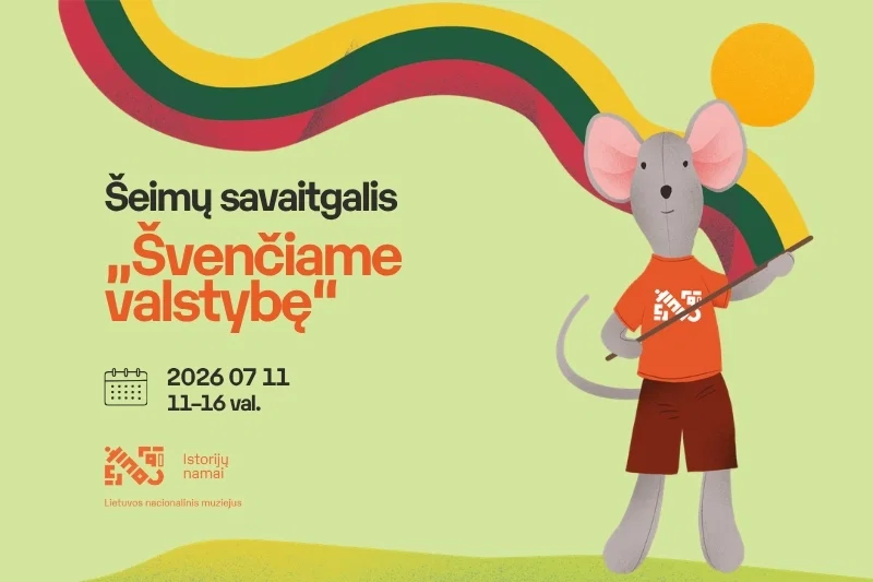 Šeimų savaitgalis „Švenčiame valstybę“