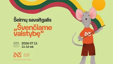 Šeimų savaitgalis „Švenčiame valstybę“