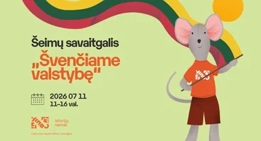 Šeimų savaitgalis „Švenčiame valstybę“