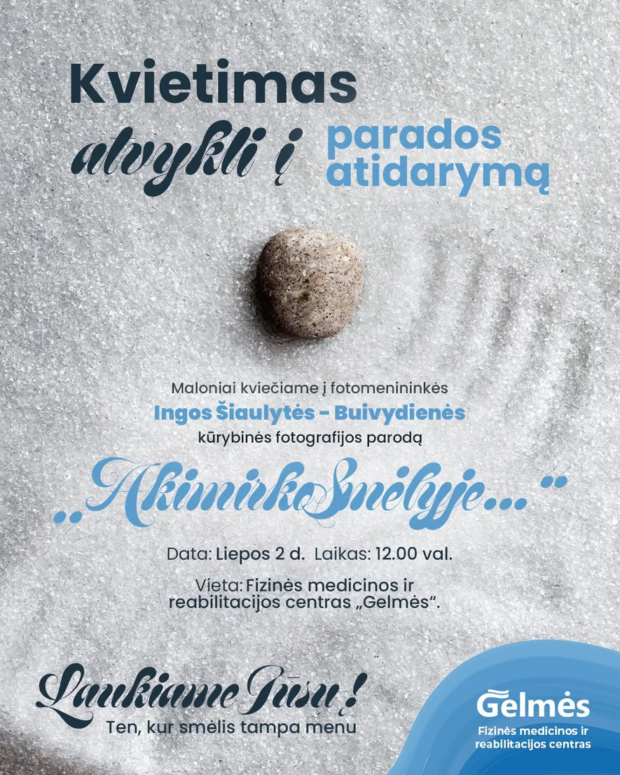 „AkimirkoSmėlyje...“ – fotografijos paroda