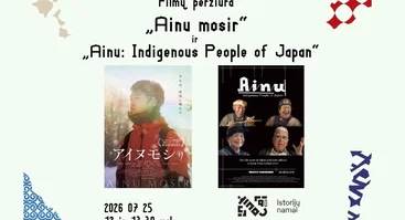 Vaidybinio filmo „Ainu Mosir“ ir dokumentinio filmo „Ainu: Indigenous People of Japan“ peržiūra