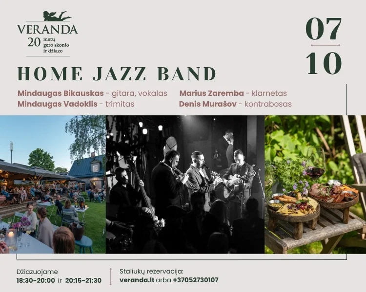 Vakarienė skambant džiazui • Po atviru dangumi • Home jazz band