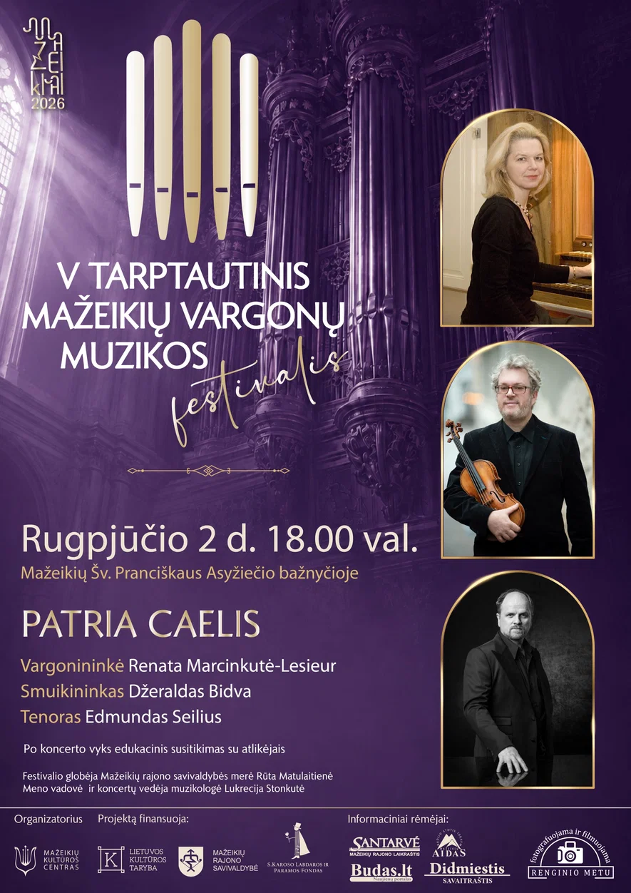 V tarptautinis Mažeikių vargonų muzikos festivalis | PATRIA CAELIS