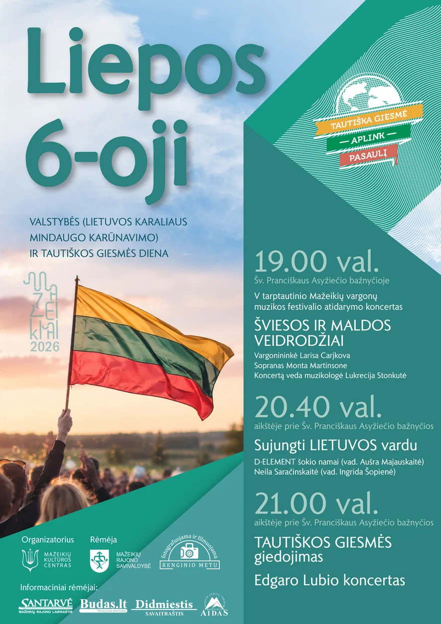 Liepos 6-oji – Valstybės (Lietuvos karaliaus Mindaugo karūnavimo) ir Tautiškos giesmės diena / 2026