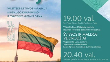 Liepos 6-oji – Valstybės (Lietuvos karaliaus Mindaugo karūnavimo) ir Tautiškos giesmės diena / 2026
