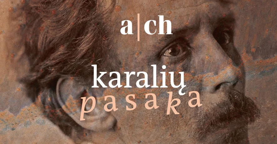 ACH šokio spektaklis „KARALIŲ PASAKA“