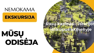 Rasų kapinės – istorijos, išlikusios akmenyje