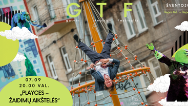 GTF 2026 | „PLAYCES – ŽAIDIMŲ AIKŠTELĖS“ muzikinis cirko pasirodymas