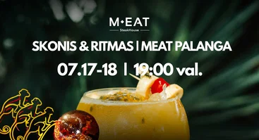 Skonis & Ritmas | MEAT Palanga 07/17-18