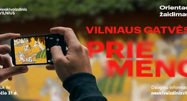 Orientacinis gatvės meno žaidimas „Vilniaus gatvės – prie meno“