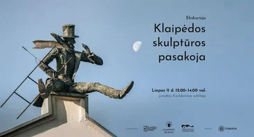 Ekskursija „Klaipėdos skulptūros pasakoja“ kartu su Birute Skaisgiriene