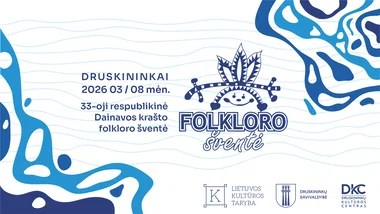 33-ioji respublikinė Dainavos krašto folkloro šventė