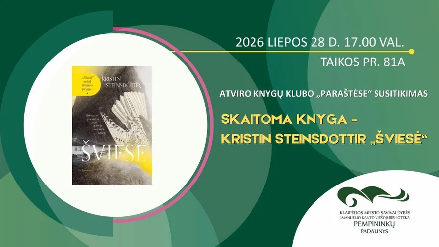Atviras knygų klubo „Paraštėse“ susitikimas: Kristin Steinsdottir knygos „Šviesė“ aptarimas