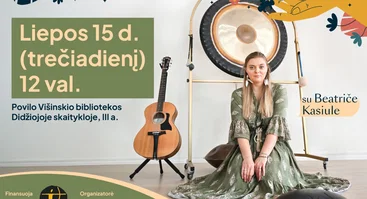 Pažintinis Beatričės Kasiulės muzikos terapijos užsiėmimas