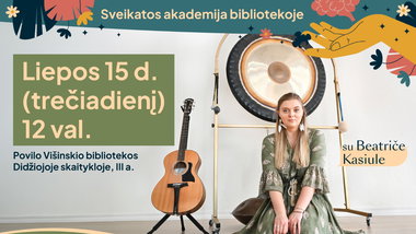 Pažintinis Beatričės Kasiulės muzikos terapijos užsiėmimas