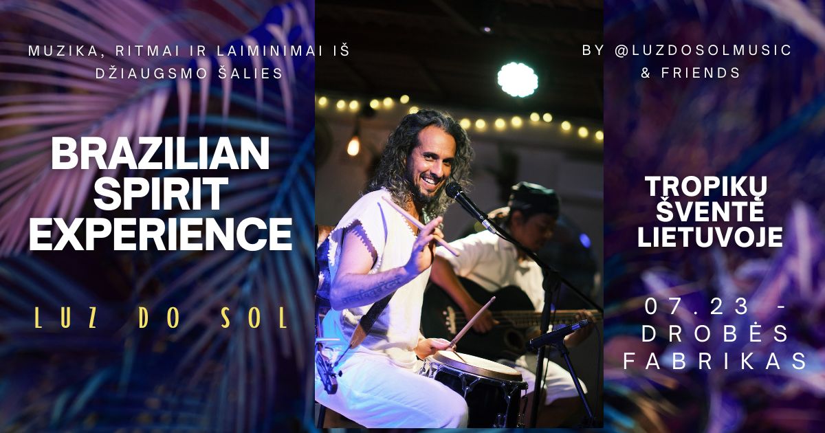 LUZ DO SOL – BRAZILIAN SPIRIT EXPERIENCE