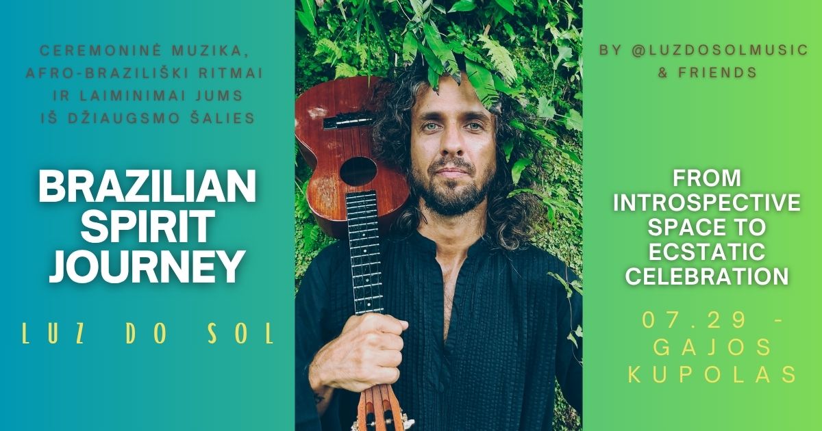 LUZ DO SOL – BRAZILIAN SPIRIT JOURNEY 