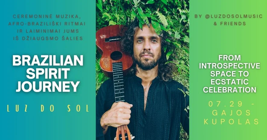 LUZ DO SOL – BRAZILIAN SPIRIT JOURNEY 