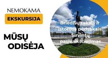 Briedžių takais ir istorijos pėdsakais: Širvintų pasivaikščiojimas