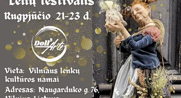 Autorinių lėlių parodą LĖLIŲ FESTIVALIS