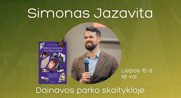 Simono Jazavitos knygos „Didieji Lietuvos istorijos mitai“ pristatymas Dainavos parko skaitykloje