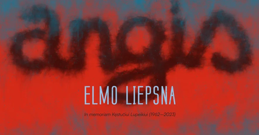 Šv. Elmo liepsnos beieškant. In memoriam Kęstučiui Lupeikiui