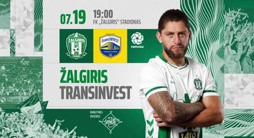 TOP lygos rungtynės FK Žalgiris - Transinvest