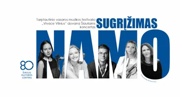  Koncertas „Sugrįžimas namo“ 