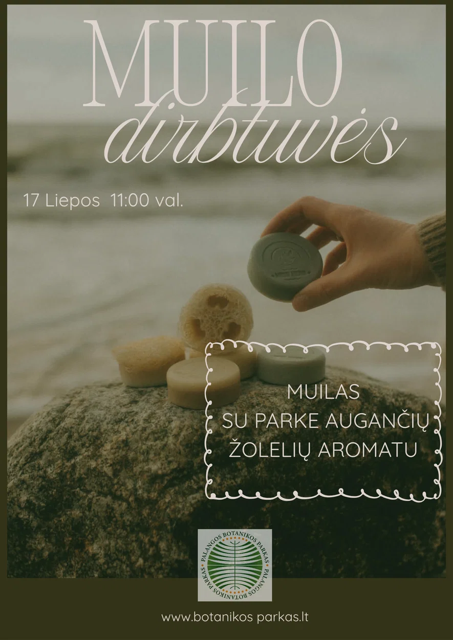Muilo dirbtuvės su parke augančių žolelių aromatais