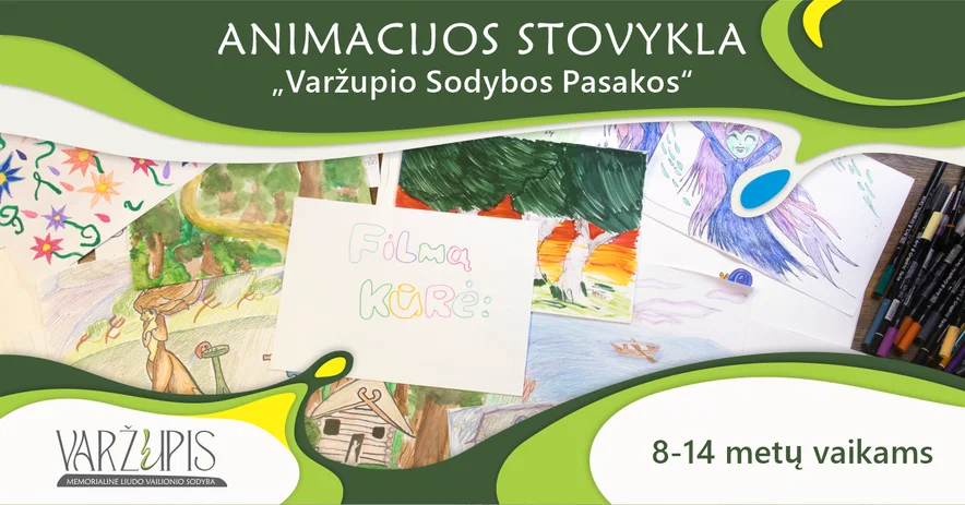 Animacijos stovykla ,,Varžupio sodybos pasakos