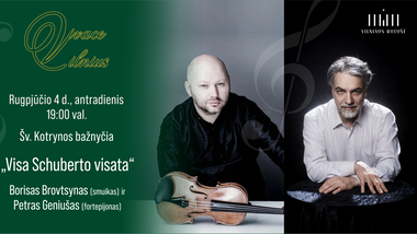„Visa Schuberto visata“. Vivace Vilnius festivalis