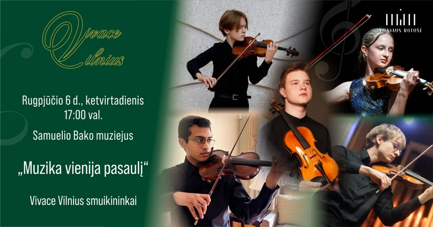 „Muzika vienija pasaulį” Vivace Vilnius