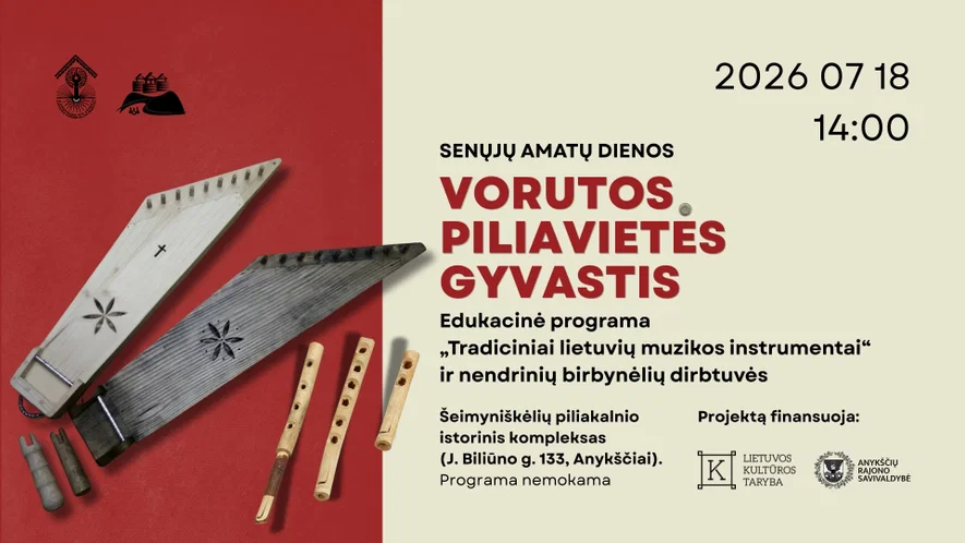 Edukacinė programa „Tradiciniai lietuvių muzikos instrumentai“ ir nendrinių birbynėlių dirbtuvės