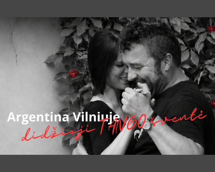 Argentina Vilniuje: didžioji tango šventė