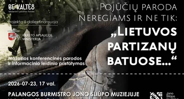 Pojūčių paroda neregiams ir ne tik: „Lietuvos partizanų batuose…“ | KŪRYBATORIJA