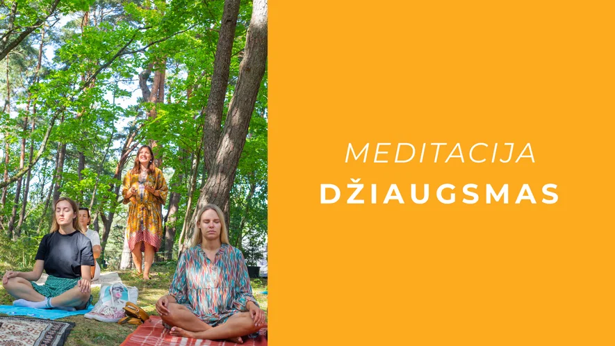 Meditacija | DŽIAUGSMAS