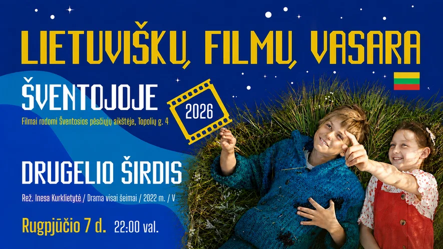 Drama visai šeimai „Drugelio širdis“ | Lietuviškų filmų vasara Šventojoje