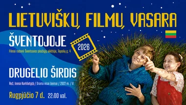 Drama visai šeimai „Drugelio širdis“ | Lietuviškų filmų vasara Šventojoje